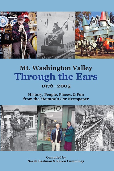 Mt. Washington Valley Through the Ears: 1976-2005